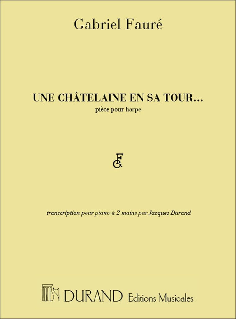 Chatelaine En Sa Tour Piano
